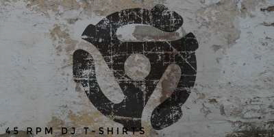Der 45 rpm DJ T-Shirt Shop Shirts für Musiker und DJs